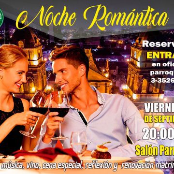 “NOCHE ROMÁNTICA”, para revivir el don del amor.