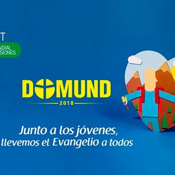 DOMUND 2018. La responsabilidad misionera de la Iglesia es de todos.